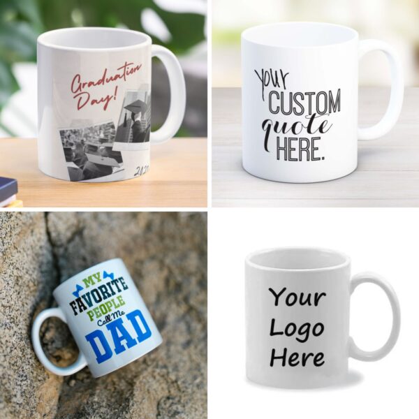 YOUR MUG, YOUR WAY YOUR MUG, YOUR WAY