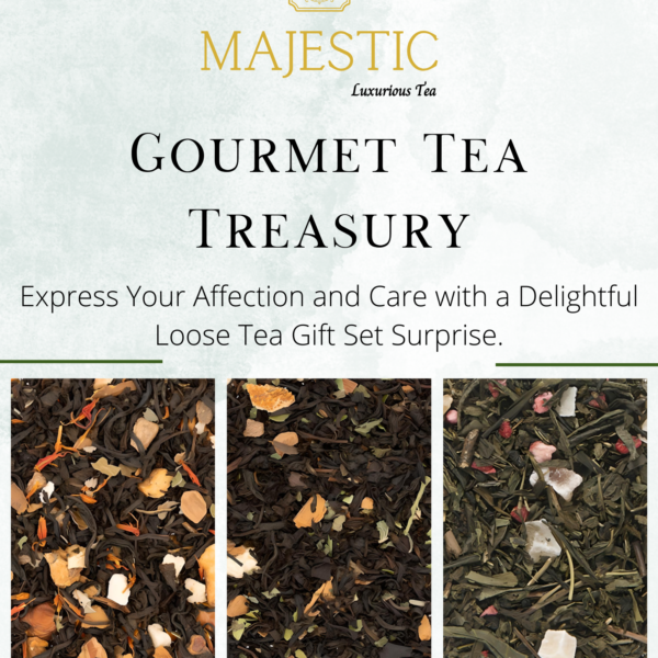GOURMET TEA TREASURY GOURMET TEA TREASURY