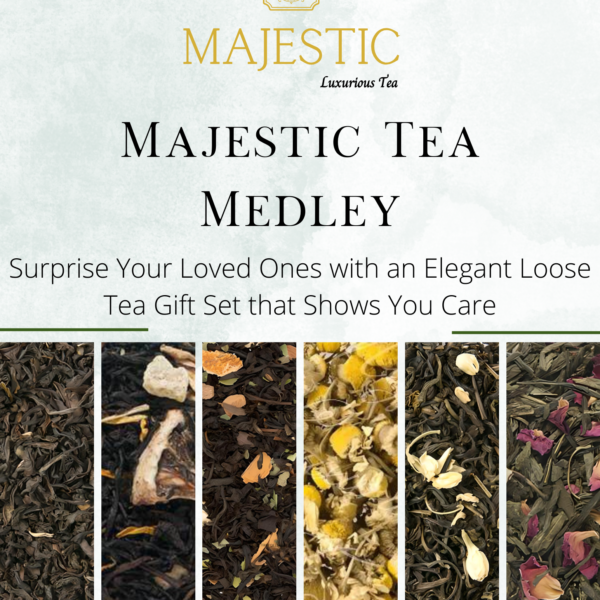 MAJESTIC TEA MEDLEY MAJESTIC TEA MEDLEY
